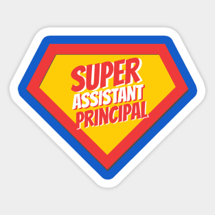 Assistant Principal Gifts | Super Assistant Principal Sticker